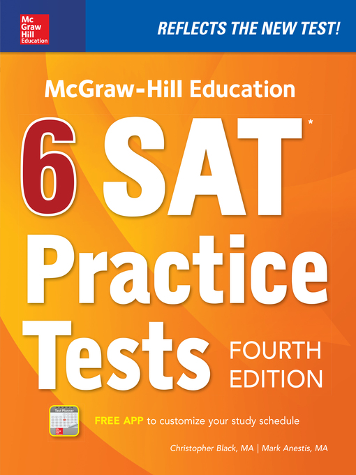 Title details for McGraw-Hill Education 6 SAT Practice Tests by Christopher Black - Available